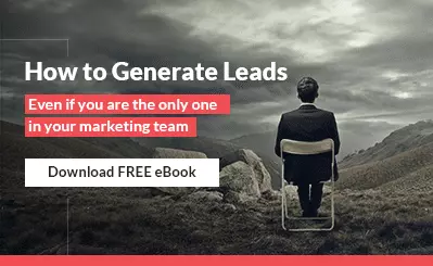 How To Generate Leads, Even If You’re The Only One In Your Marketing Team