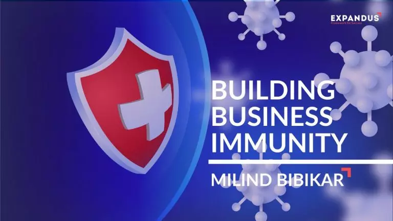Building Business Immunity in Corona Crisis Building Business Immunity in Corona Crisis