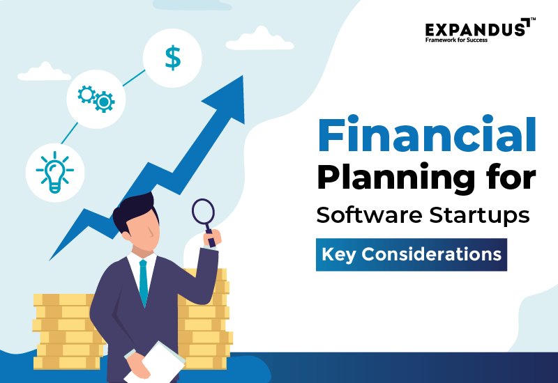 Financial Planning for Software Startups: Key Considerations
