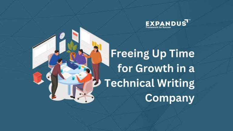 Freeing Up Time for Growth in a Technical Writing Company
