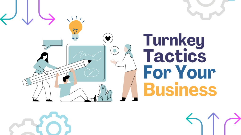 Turnkey Tactics for Auto Industry Business Success