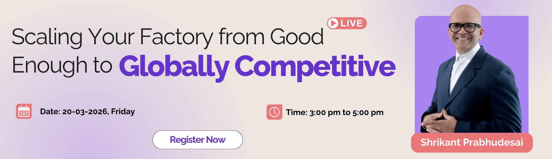 Scaling your Factory WebinarLP dtd. 20thMar 2026