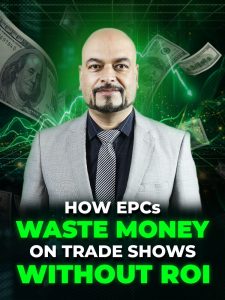 How EPCs Waste Money on Trade Shows Without ROI