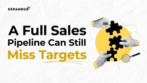 A Full Sales Pipeline Can Still Miss Targets