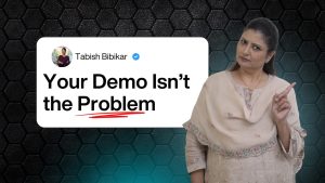Your demo isn’t the problem