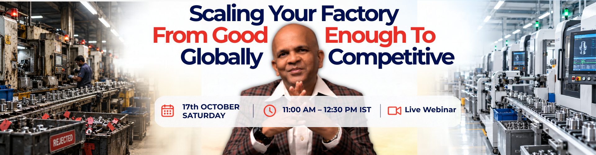 Scaling Your Factory From Good Enough To Globally Competitive v3 Website Banner (Landscape) (6)