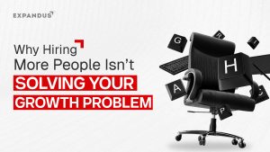 Why Hiring More People Isn’t Solving YOUR Growth Problem