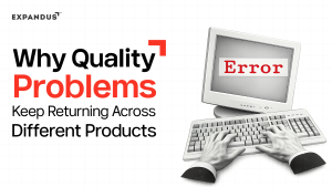 Why Quality Problems Keep Returning Across Different Products